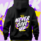 Never Give Up Black Hoodie