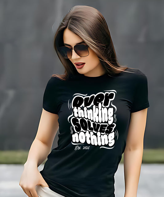 Overthinking Solves Nothing